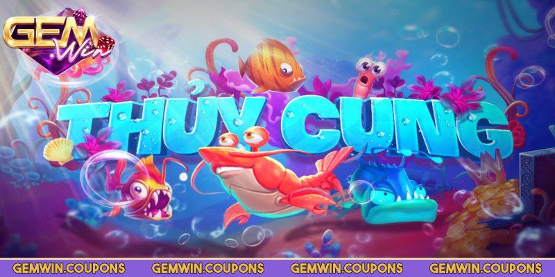 Thông tin cơ bản về thuỷ cung Gemwin